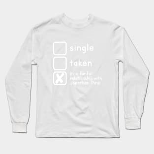 In a relationship with Long Sleeve T-Shirt